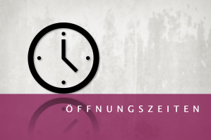 Öffnungszeiten